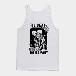 Til Death Do Us Part Married Couple - Skeletons Tank Top